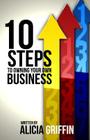 10 Steps to Owning Your Own Business By Alicia Griffin Cover Image