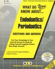ENDODONTICS/PERIODONTICS: Passbooks Study Guide (Test Your Knowledge Series (Q)) By National Learning Corporation Cover Image