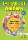 Talkabout for Children 2: Developing Social Skills By Alex Kelly Cover Image