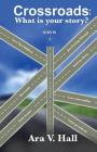 Crossroads: What Is Your Story? Cover Image