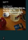 Teaching Political Science to Undergraduates By Laure Paquette Cover Image