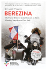 Berezina: From Moscow to Paris Following Napoleon's Epic Fail By Sylvain Tesson, Katherine Gregor (Translator) Cover Image