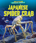 Japanese Spider Crab By Catherine C. Finan Cover Image