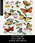 Vintage Art: Paul Gervais: 20 Fine Art Prints: Flora and Fauna Ephemera for Home Decor, Framing, and Junk Journals By Vintage Revisited Press Cover Image