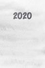2020: Agenda semainier 2020 - Calendrier des semaines 2020 - Fond gris By Gabi Siebenhuhner Cover Image
