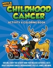 Witty and Friends Childhood Cancer Activity and Coloring Book By Darla Hall Cover Image