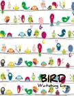Bird Watching Log: List Species Seen and Draw By Susana Toy Cover Image