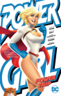 Power Girl: Power Trip By Jimmy Palmiotti, Amanda Conner (Illustrator) Cover Image