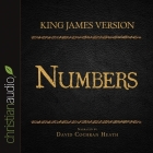 Holy Bible in Audio - King James Version: Numbers Lib/E By Zondervan (Producer), Zondervan, David Cochran Heath Cover Image
