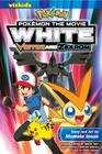 Pokémon the Movie: White—Victini and Zekrom (Pokémon the Movie (manga)) By Momota Inoue, Satoshi Tajiri (From an idea by), Hideki Sonoda (Text by), Tsunekazu Ishihara (Other adaptation by) Cover Image