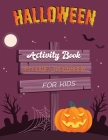 Halloween Activity Book: 43 Games Connect the dots, Numbers game, Color by number, Coloring page and Maze game Cover Image