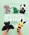 Amigurumi Plushies: Quick and Easy Crochet Projects with Chunky Yarn Cover Image