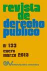 REVISTA DE DERECHO PÚBLICO (Venezuela), No. 133, Enero-Marzo 2013 Cover Image