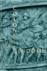 The Vendôme Column By David Bordes, Jean-Paul Nerriere, Jean Tulard Cover Image