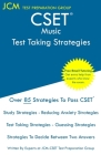 CSET Music - Test Taking Strategies: CSET 136, CSET 137, and CSET 138 - Free Online Tutoring - New 2020 Edition - The latest strategies to pass your e By Jcm-Cset Test Preparation Group Cover Image