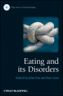 Eating and Its Disorders By John R. E. Fox (Editor), Ken Goss (Editor) Cover Image