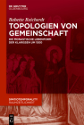Topologien von Gemeinschaft (Spatiotemporality / Raumzeitlichkeit #13) Cover Image