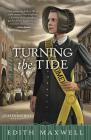 Turning the Tide (Quaker Midwife Mystery #3) By Edith Maxwell Cover Image