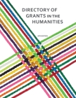Directory of Grants in the Humanities By Louis S. Schafer (Editor) Cover Image