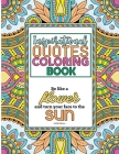 Inspirational Quotes Coloring Book: A Motivational Coloring Book with Inspiring Quotes and Positive Affirmations for Adults Cover Image