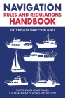 Navigation Rules and Regulations Handbook: International—Inland: Full Color 2021 Edition By U.S. Coast Guard Cover Image