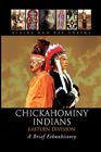 Chickahominy Indians-Eastern Division By Elaine Adkins Cover Image