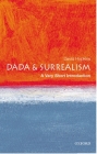 Dada and Surrealism (Very Short Introductions) By David Hopkins Cover Image