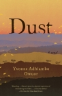Dust By Yvonne Adhiambo Owuor Cover Image