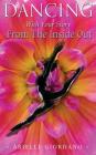 Dancing with Your Story from the Inside Out By Arielle Giordano Cover Image