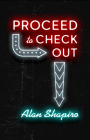 Proceed to Check Out (Phoenix Poets) By Alan Shapiro Cover Image