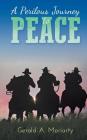 A Perilous Journey to Peace Cover Image