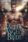 The Fallen Angel's Bride By Skye Wilson, Roxie Ray Cover Image