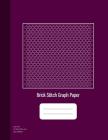 Brick Stitch Graph Paper: Beadwork Stitch Patterns, Brick Stitch Beadwork, 100 Sheets, Purple Cover (8.5x11) Cover Image