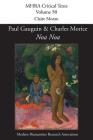 'Noa Noa' by Paul Gauguin and Charles Morice: with 'Manuscrit tiré du Livre des métiers de Vehbi-Zumbul Zadi' by Paul Gauguin (Mhra Critical Texts #50) By Claire Moran (Editor) Cover Image