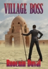Village Boss By Ronenin Duval Cover Image