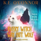 Every Witch Way But Wolf Cover Image