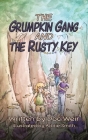 The Grumpkin Gang and the Rusty Key Cover Image
