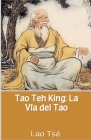 Tao Teh King: La Vía del Tao Cover Image