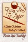 From Pen to Paper: A Lifetime of Sentences Waiting to Be Heard By Marvin Louis Beauchamp Cover Image
