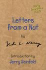 Letters from a Nut By Ted L. Nancy, Jerry Seinfeld (Introduction by) Cover Image