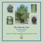 The Miracle Tree: Moringa Oleifera Cover Image