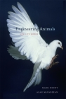Engineering Animals: How Life Works By Mark Denny, Alan McFadzean Cover Image