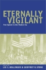Eternally Vigilant: Free Speech in the Modern Era Cover Image