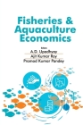 Fisheries And Aquaculture Economics By A. D. Upadhyay, Ajit Kumar Roy, Pramod Kumar Pandey Cover Image