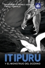 Itipurú y el monstruo del océano: Spanish-English in Easy-to-Read format Cover Image