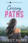 Crossing Paths By Violet Howe Cover Image