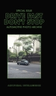 Drive Fast Don't Stop - AI Special: Artificial Intelligence By Drive Fast Don't Stop Cover Image