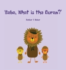 Baba, What is the Quran? Cover Image