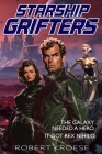 Starship Grifters (A Rex Nihilo Adventure) Cover Image