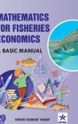 Mathematics for Fisheries Economics: A Basic Manual Cover Image